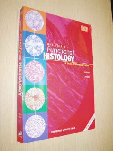 Histology: A Text and Atlas: With Correlated Cell and Molecular